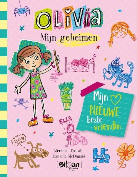 Olivia - Mijn geheimen - Mijn nieuwe beste vriendin - (ISBN 9789403208787)