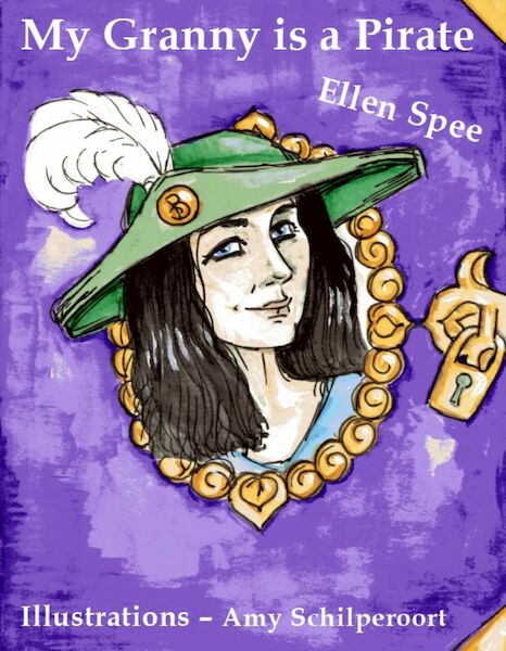 My granny is a pirate - Ellen Spee (ISBN 9789462179424)