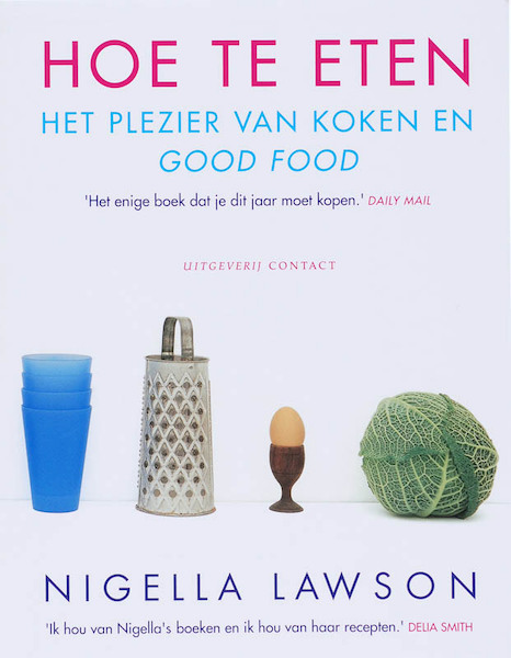 Hoe te eten - Nigella Lawson (ISBN 9789025426699)