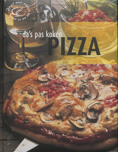 Da's pas koken: Pizza - (ISBN 9789036617130)