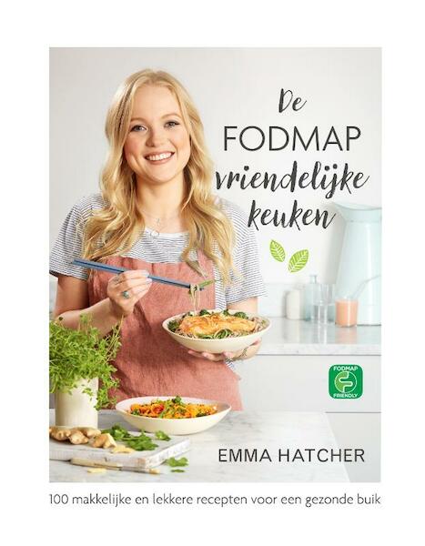 De FODMAP-vriendelijke keuken - Emma Hatcher (ISBN 9789463190725)