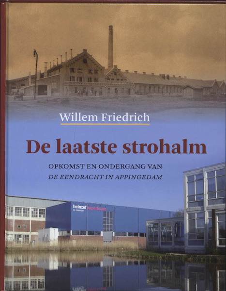 De laatste strohalm - Willem Friedrich (ISBN 9789033008542)
