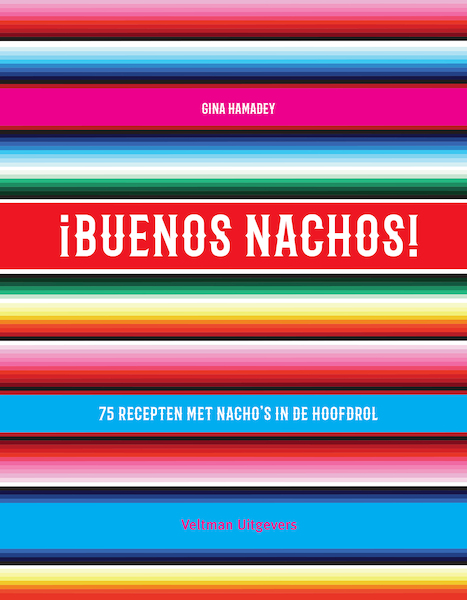 Buenos Nachos - Gina Hamaday (ISBN 9789048316663)
