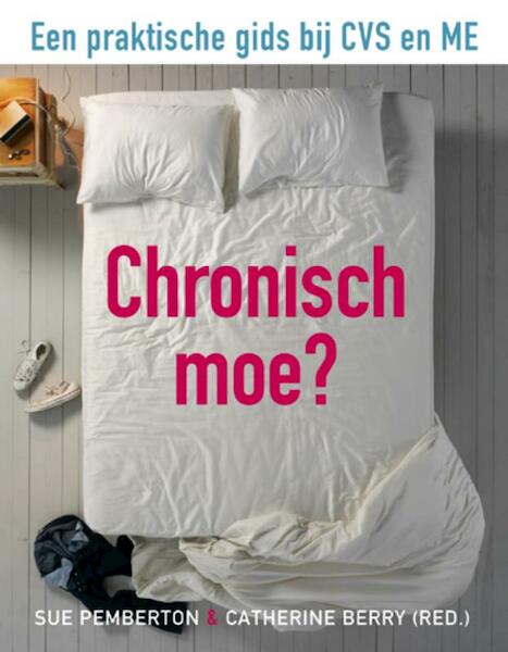 Chronisch moe ? - Sue Pemberton (ISBN 9789020204636)