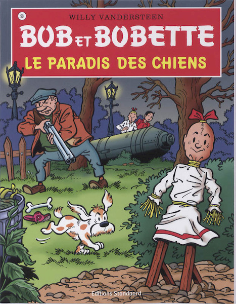 Bob et Bobette 098 Le paradis des chiens - Willy Vandersteen (ISBN 9789002024665)