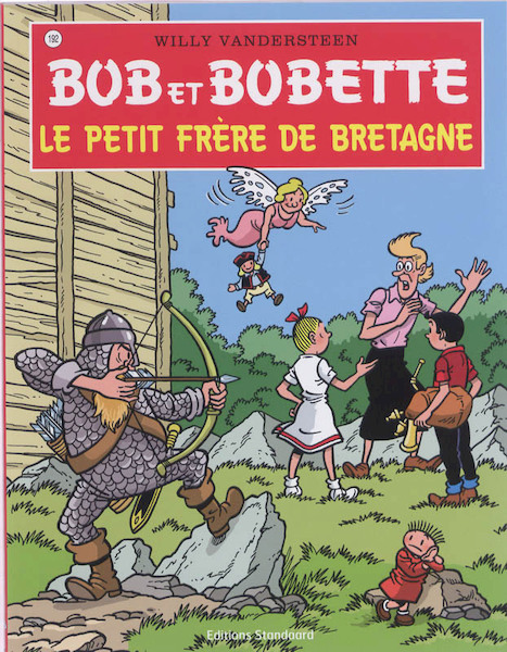 Bob et Bobette 192 Le petit frere de bretagne - Willy Vandersteen (ISBN 9789002025419)