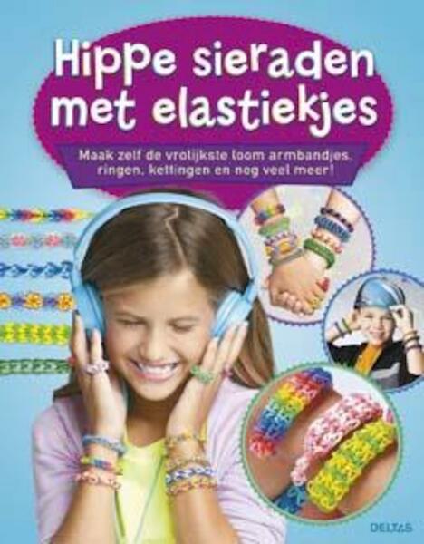 Hippe sieraden met elastiekjes - (ISBN 9789044741025)