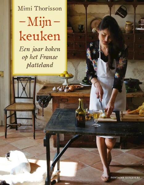 Mijn keuken - Mimi Thorisson (ISBN 9789059565944)
