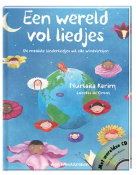 Een wereld vol liedjes - Nurlaila Karim (ISBN 9789051161960)