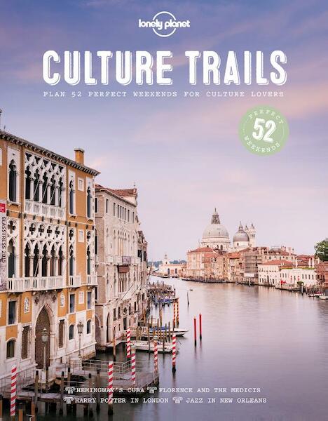 Lonely Planet Culture Trails - (ISBN 9781786579683)