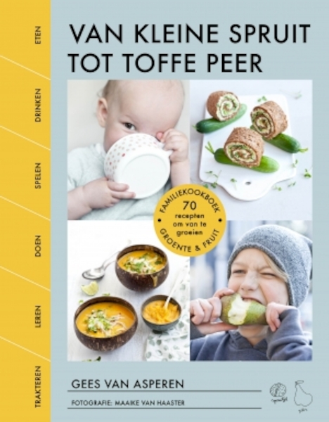 Van kleine spruit tot toffe peer - Gees van Asperen (ISBN 9789021569550)