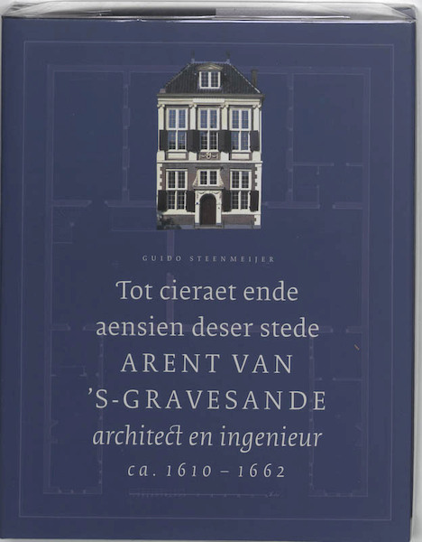 Tot cieraet ende aensien deser stede - G. Steenmeijer (ISBN 9789059970106)