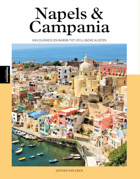 Napels en Campania - Esther van Veen (ISBN 9789493259775)