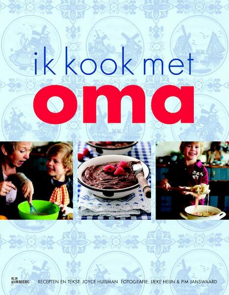 Ik kook met oma - Joyce Huisman (ISBN 9789066116085)