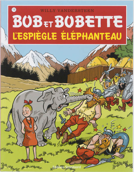 Bob et Bobette 170 l'Espiegle elephanteau - Willy Vandersteen (ISBN 9789002025204)