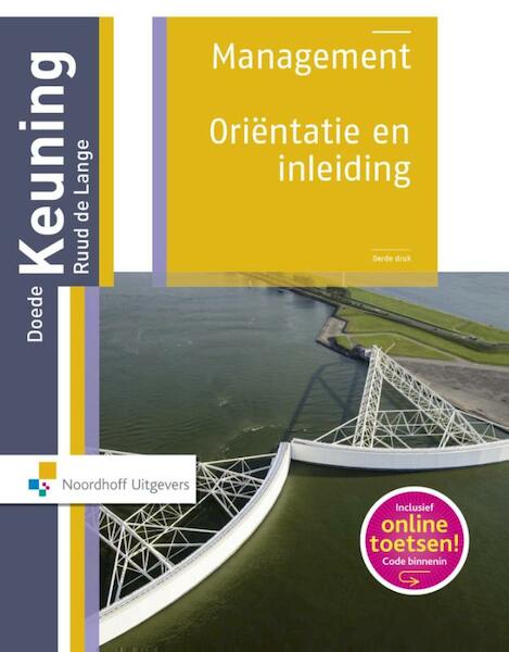 Management: Oriëntatie en inleiding - Doede Keuning, Ruud de Lange (ISBN 9789001861995)