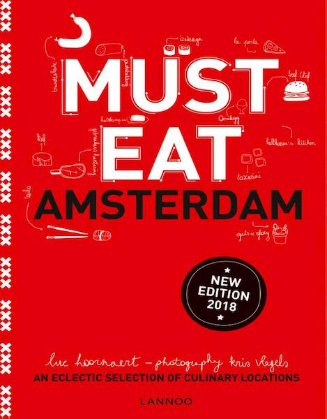 Must Eat Amsterdam - updated edition 2017 - Luc Hoornaert (ISBN 9789401447621)