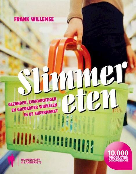 Slimmer eten - Frank Willemse (ISBN 9789089312419)