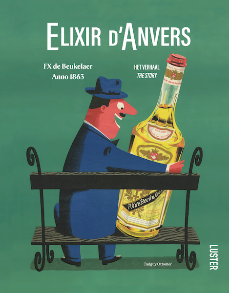 Elixir d'Anvers - Tanguy Ottomer (ISBN 9789460583261)