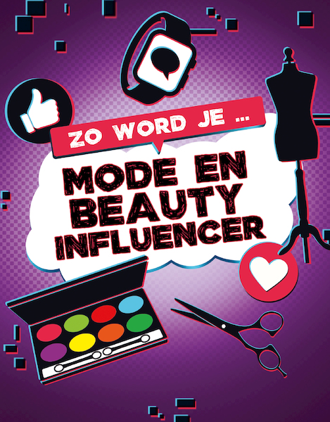Zo word je mode & beauty influencer - Anita Natha Amin (ISBN 9789464391220)
