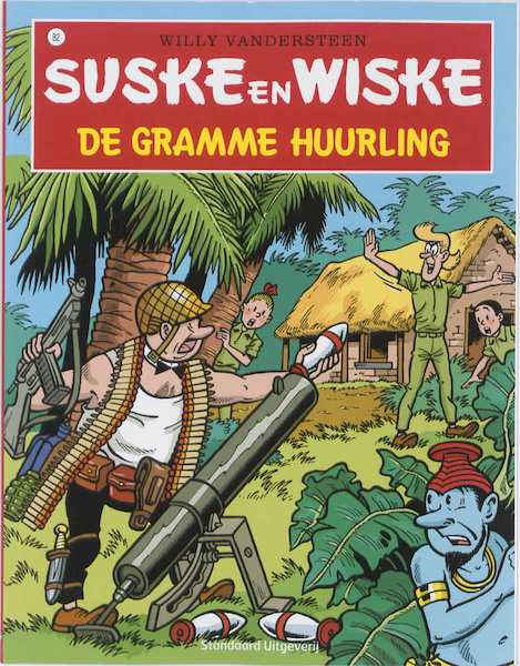 Suske en Wiske 082 De gramme huurling - Willy Vandersteen (ISBN 9789002243370)