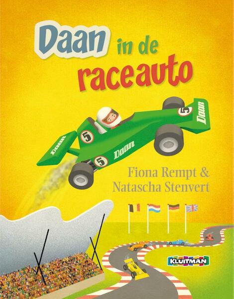 Daan in de raceauto - Fiona Rempt (ISBN 9789020682878)