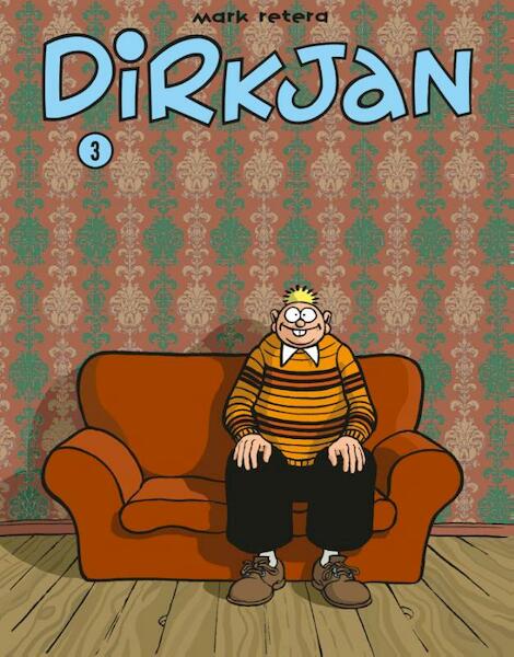 Dirkjan 3 - Mark Retera (ISBN 9789086130245)