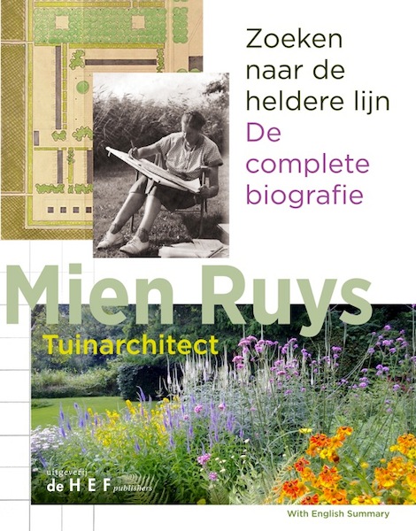 Mien Ruys De complete biografie - Leo den Dulk (ISBN 9789069060514)