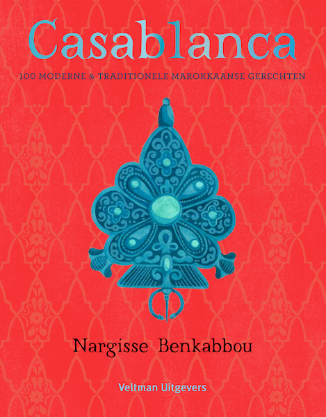 Casablanca - Nargisse Benkabbou (ISBN 9789048316854)