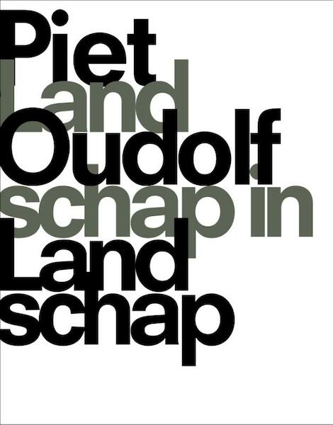 Piet Oudolf Landschap in Landschap - Noel Kingsbury, Noël Kingsbury (ISBN 9789089892850)