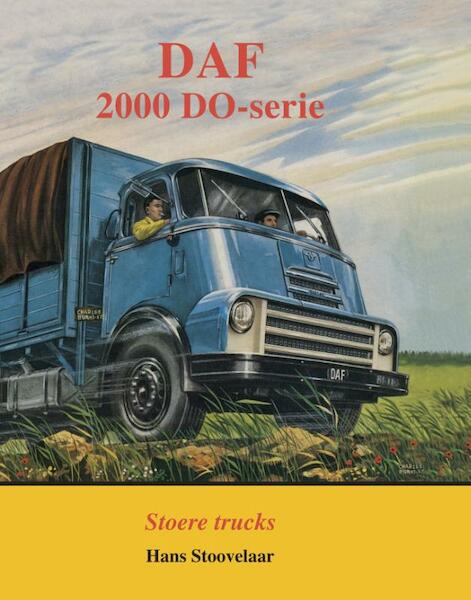 DAF 2000 DO serie - Hans Stoovelaar (ISBN 9789060133446)