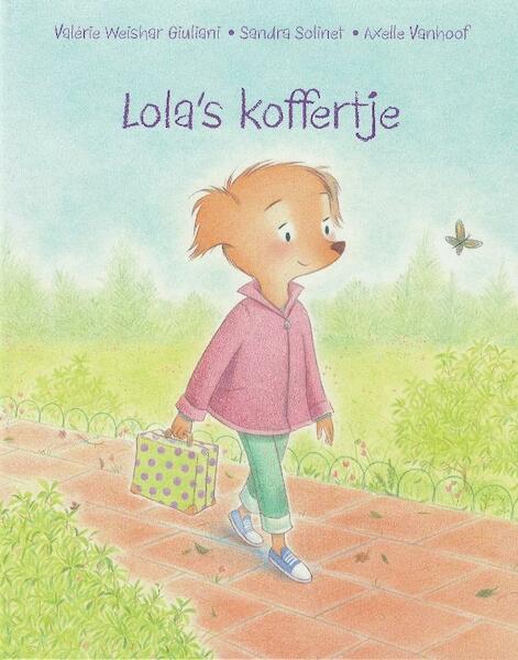 Lola's koffertje - Valérie Weishar Giuliani, Sandra Solinet (ISBN 9789053415306)