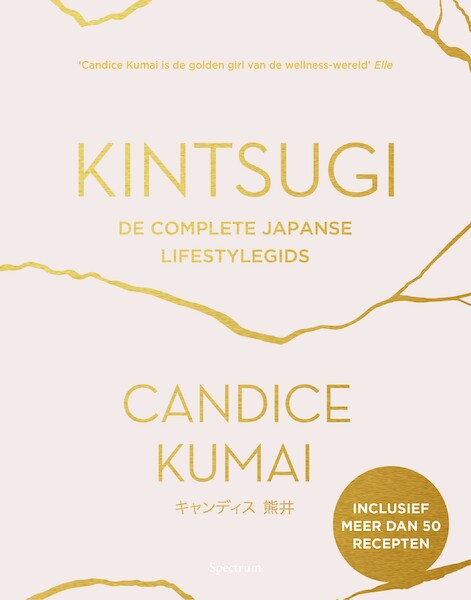 Kintsugi - Candice Kumai (ISBN 9789000356454)