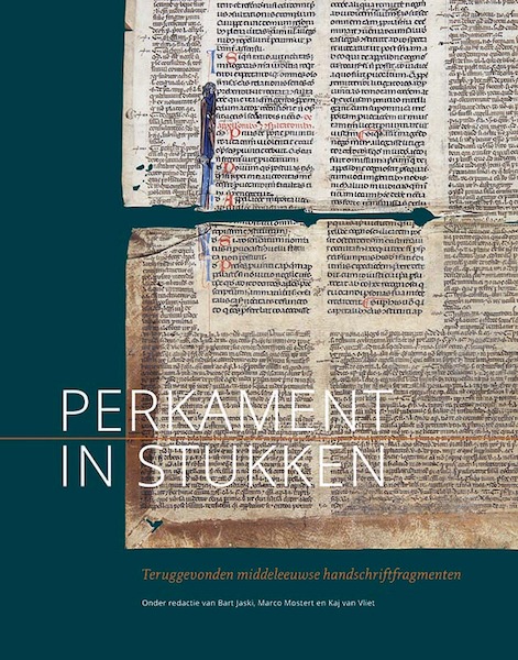 Perkament in stukken - Bart Jaski, Marco Mostert, Kaj van Vliet (ISBN 9789087047429)