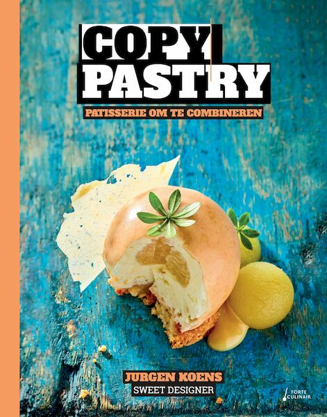 Copy pastry - Jurgen Koens (ISBN 9789462500310)