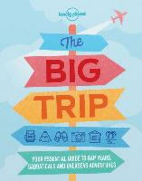 The Big Trip - Lonely Planet (ISBN 9781788681292)