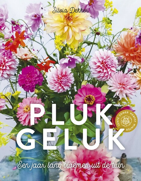 Plukgeluk - Silvia Dekker (ISBN 9789043922449)