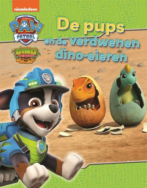 PAW Patrol - De pups en de verdwenen dino-eieren - Diversen (ISBN 9789047860846)