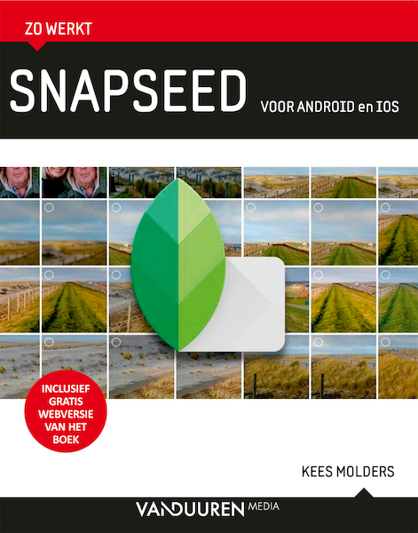 Snapseed - Kees Molders (ISBN 9789463562362)
