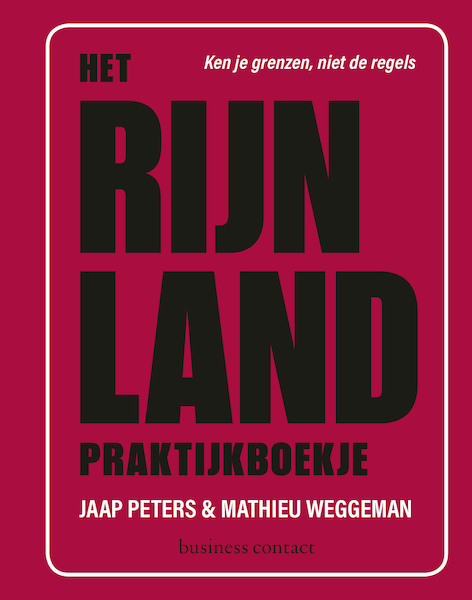 Het Rijnland praktijkboekje - Jaap Peters, Mathieu Weggeman (ISBN 9789047005940)