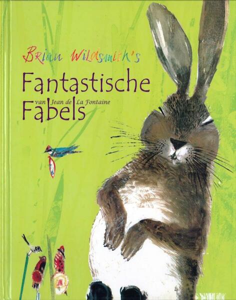 Fantastische fabels - B. Wildsmith (ISBN 9789052474274)