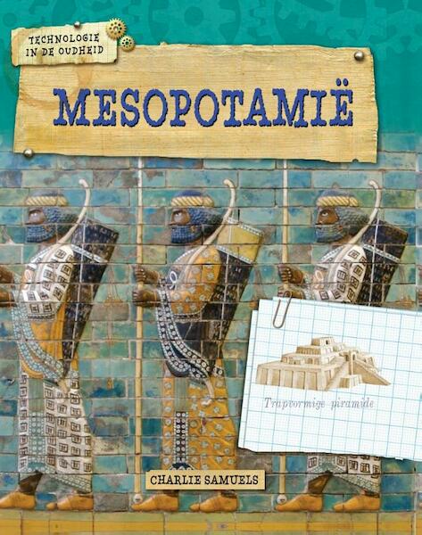 Mesopotamië - Charlie Samuels (ISBN 9789461757272)