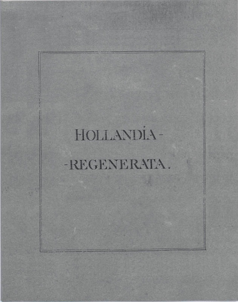 Hollandia regenerata - D. Hess (ISBN 9789077503522)