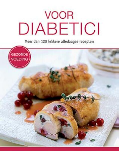 Gezonde voeding voor diabetici - Anne Iburg (ISBN 9789461882943)