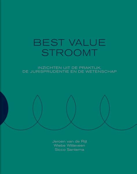Best value stroomt - Jeroen van de Rijt, Wiebe Witteveen, Sicco Santema (ISBN 9789077951286)