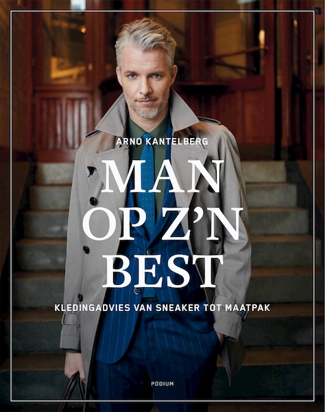 Man op z'n best - Arno Kantelberg (ISBN 9789057598050)