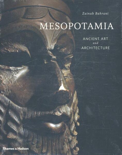 Mesopotamia - Zainab Bahrani (ISBN 9780500519172)