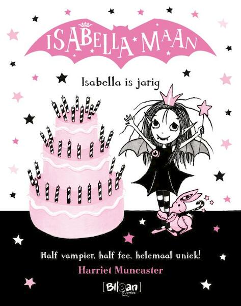 Isabella Maan 3 - Isabella is jarig - Harriet Muncaster (ISBN 9789463079860)