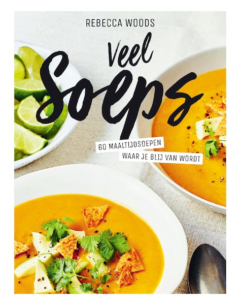Veel soeps - Rebecca Woods (ISBN 9789000367207)