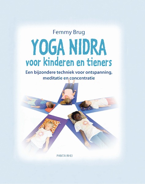 Yoga Nidra voor kinderen en tieners - Femmy Brug (ISBN 9789088401848)